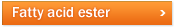 Fatty acid ester
